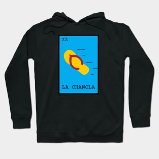 Loteria “LA CHANCLA” Hoodie